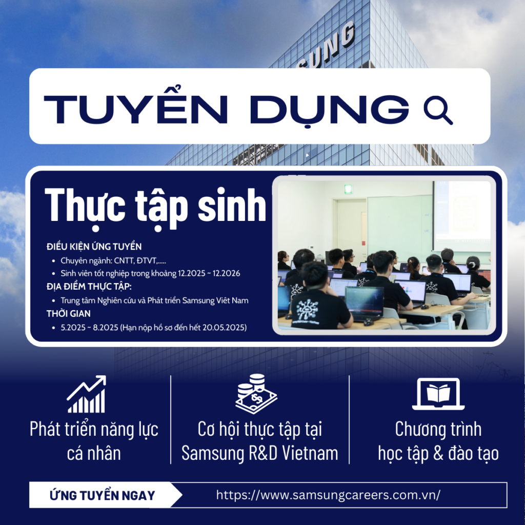 SAMSUNG R&D tuyển dụng thực tập sinh 2025