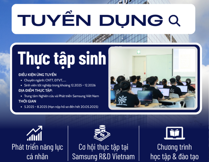 SAMSUNG R&D tuyển dụng thực tập sinh 2025