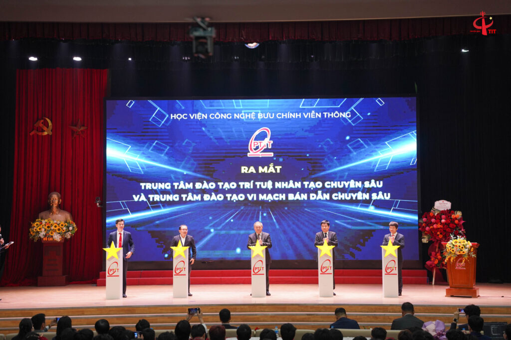 PTIT ra mắt 2 trung tâm đào tạo chuyên sâu AI và vi mạch bán dẫn