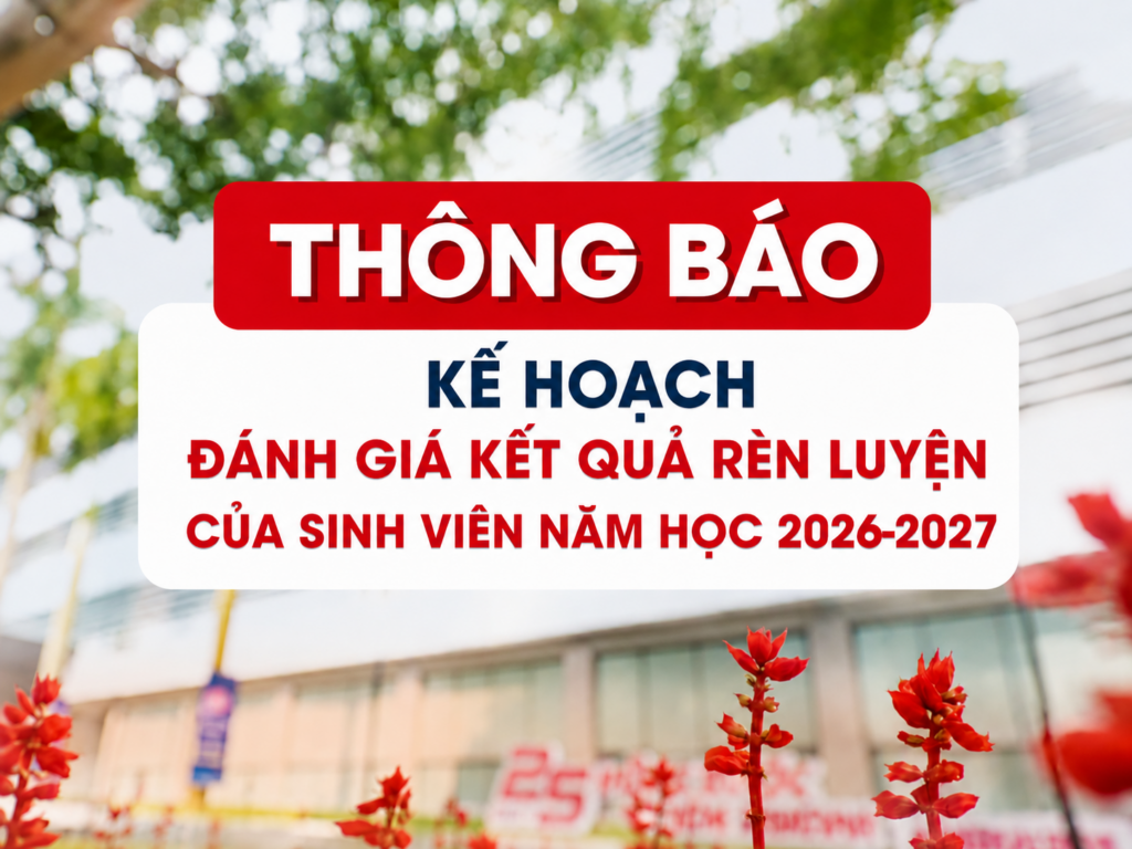 Kế hoạch về việc đánh giá kết quả rèn luyện của sinh viên năm học 2026-2027  trên hệ thống phần mềm trực tuyến S-link