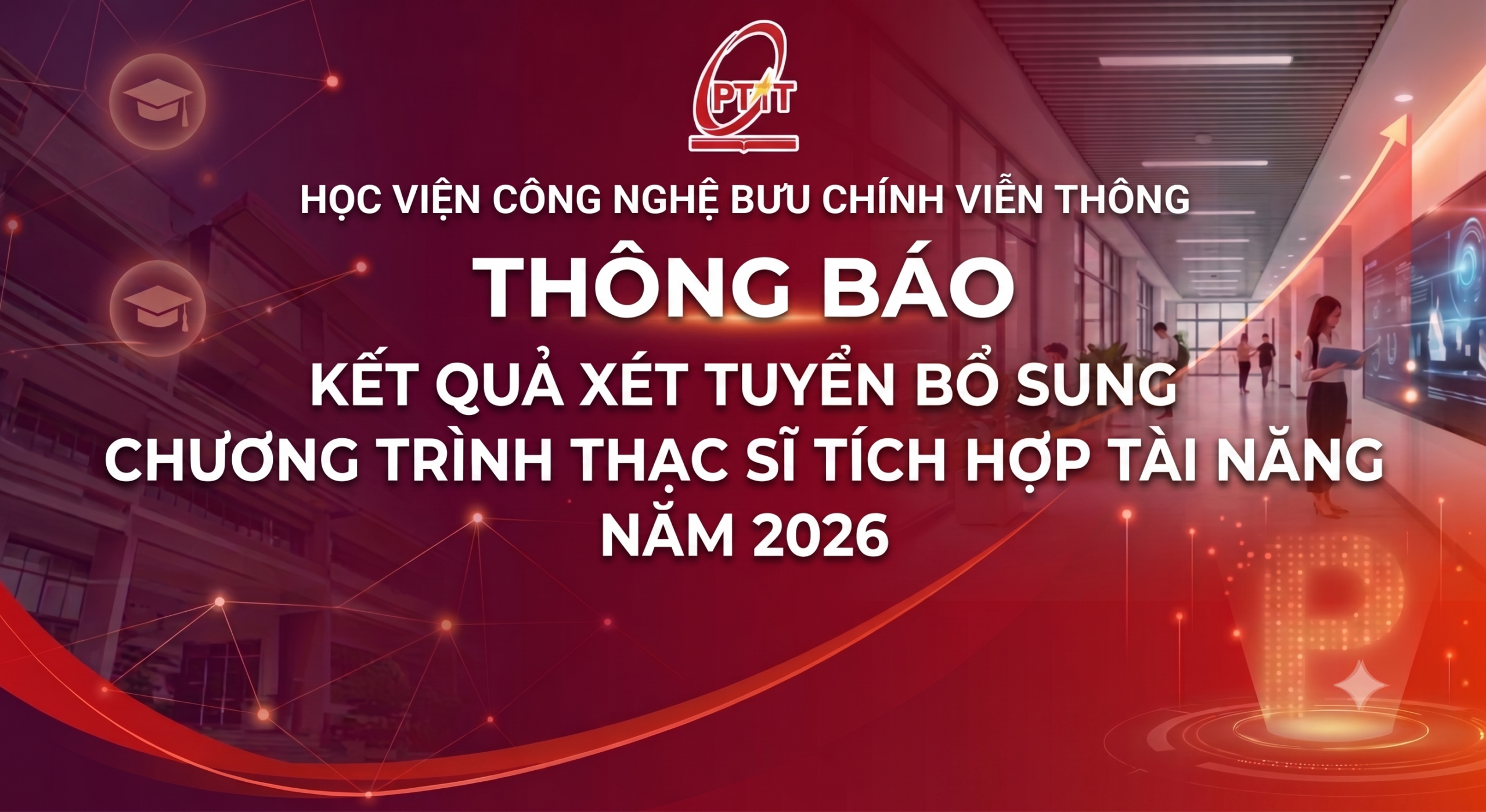 Thông báo Kết quả xét tuyển bổ sung chương trình Thạc sĩ tích hợp tài năng năm 2026